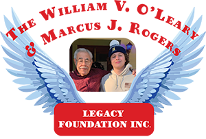 William V OLeary & Marcus J Rogers Legacy Foundation